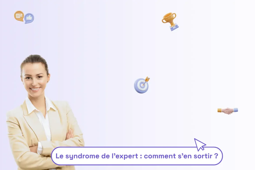 une professionnelle avec une phrase illustrant le sujet de l'article : "le syndrome de l'expert : comment s'en sortir ?"